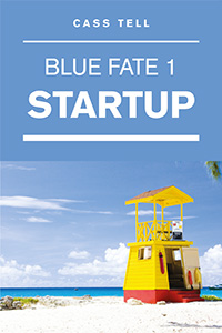 Startup (Blue Fate 1)